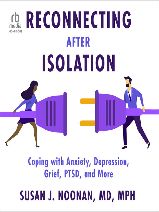 Title details for Reconnecting after Isolation by Susan J. Noonan - Available